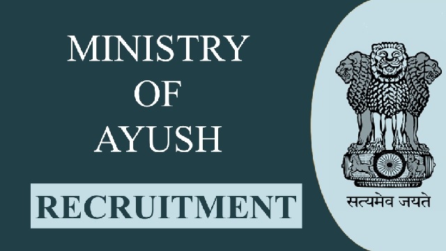 Ministry of Ayush recruitment